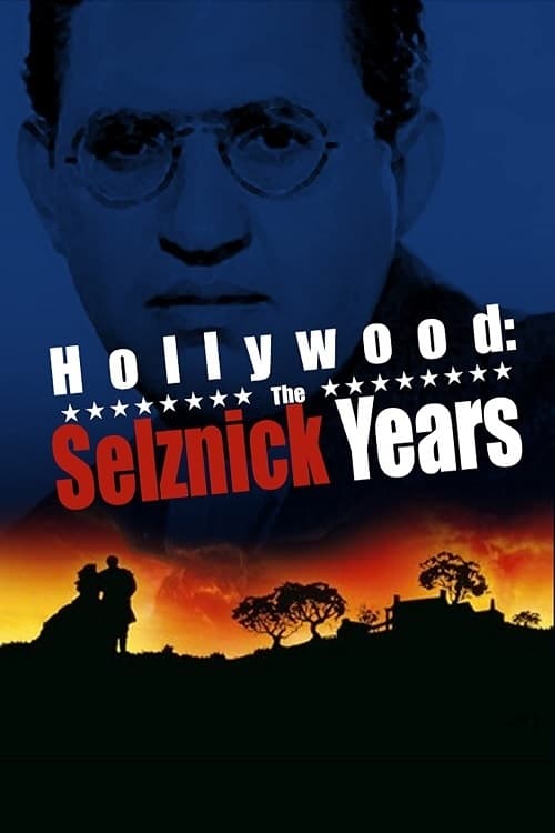 Постер Hollywood: The Selznick Years
